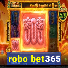 robo bet365